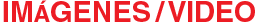 Im�genes/Video
